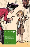 El Salteador De Caminos / Highway Robbery