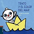 Tento Y El Color Del Mar / Tento and the Color of the Sea