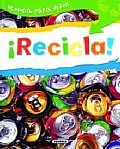 Recicla! / Recycle!