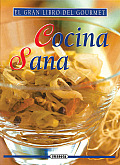 Cocina Sana (Gran Libro del Gourmet)