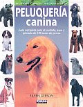 Peluqueria Canina/ Canine Hairdressing