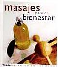 Masajes Para El Bienestar/ Massage for Well Being