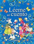 Leeme Un Cuento (Fabulas y Cuentos)