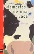Memorias de Una Vaca