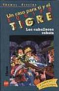 Los Caballeros Robots / the Knights Robots