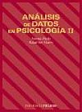 Analisis De Datos En Psicologia II/ Analisis of Data in Psychology II
