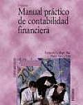 Manual Practico De Contabilidad Financiera/ Practical Manual of Financial Accounting
