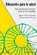 Educacion Para La Salud/ Health Education