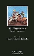 Letras Hispanicas #115: El Abencerraje: Novela y Romancero