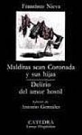 Malditas Sean Coronada Y Sus Hijas