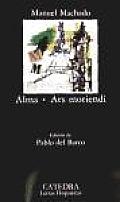 Alma & Ars Moriendi / Soul & Ars Moriendi