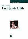 Hijas de Lilith, Las