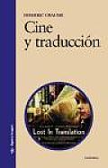 Cine Y Traduccion/ Theater and Translation