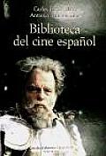 Biblioteca Del Cine Espanol / Spanish Film Library