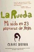 La Rueda / Poser