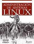 Administracion De Sistemas Linux / Linux System Administration