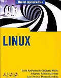Manual Imprescindible De Linux / Linux Essential Manual