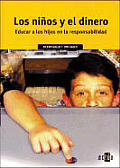 Los Ninos y El Dinero