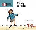 Miedo a Todo/ Scared of Everything
