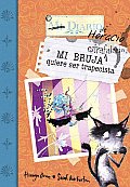 Bruja Estrafalaria Quiere Ser Trapecista/ My Unwilling Witch Flies High