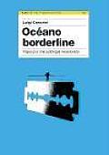 Oceano Borderline/ Borderline Ocean