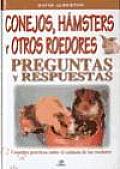 Conejos, Hamsters Y Otros Roedores