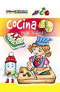 Cocina Para Ninos/ Cookery for Children