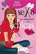 Sexo Para Descubrir a Las Chicas / Sex To Discover Girls