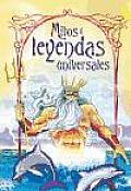 Mitos Y Leyendas Universales / Universal Myths and Legends