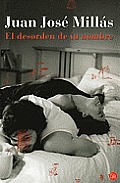 El Desorden de Tu Nombre (the Dissorder of Your Name)