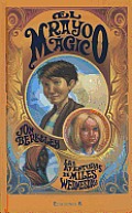El Rayo Magico (Aventuras de Miles Wednesday)
