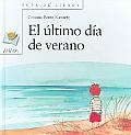El Ultimo Dia de Verano