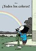 Todos Los Colores! / All the Colors!