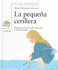 La Pequena Cerillera