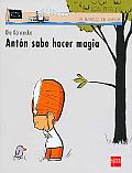 Anton Sabe Hacer Magia/ Anton Knows How To Do Magic