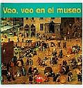 Veo, Veo En El Museo/ I Spy At the Museum