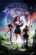 Salmah Star Y El Secreto De Hidelberg / Salmah Star and the Secret of Hidelberg