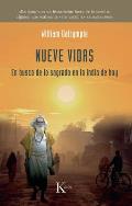 Nueve Vidas: En Busca de Lo Sagrado En La India de Hoy