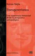 Transgenerismos / Transgenderism