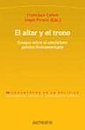 El Altar Y El Trono/ the Altar and the Throne