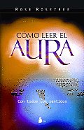 Como Leer El Aura / How To Read the Aura