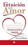 Intuicion En El Amor