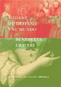 Madame Du Deffand Y Su Mundo / Madame Du Deffand and His World