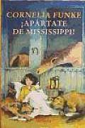 Apartate De Mississippi / Separate Yourself From Missisippi