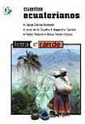 Cuentos Ecuatorianos / Ecuadorian Stories