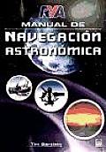 Manual De Navegacion Astronomica / Rya Astro Navigation Handbook