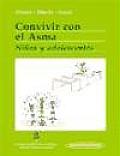 Convivir Con El Asma/ Living With Asthma