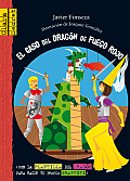 El Caso del Dragon de Fuego Rojo (Clara Secret)