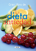 La Dieta Antiedad (Gran Libro de...)