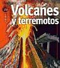 Volcanes Y Terremotos / Volcanoes and Earthquakes